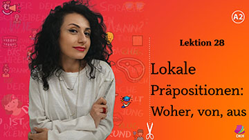 Lokale Präpositionen - Woher  – von - aus