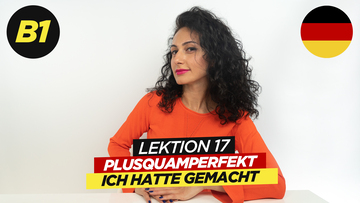 Plusquamperfekt: Ich hatte gemacht - Ich war gekommen